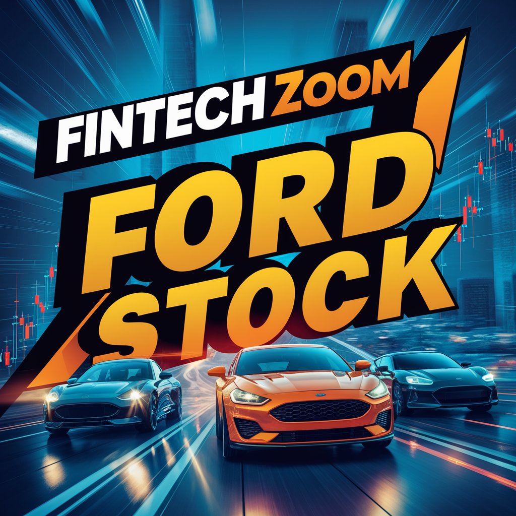 Fintechzoom Ford Stock