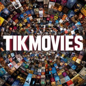 tikmovies