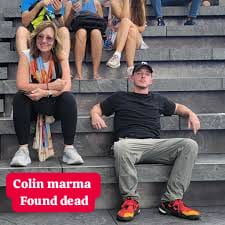 Colin Marma Found Dead